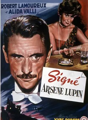 Affiche du film Signé Arsène Lupin