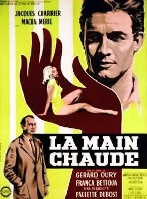 Affiche du film La Main chaude
