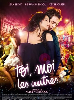 Affiche du film Toi, moi, les autres