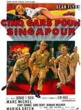 Affiche du film Cinq gars pour Singapour