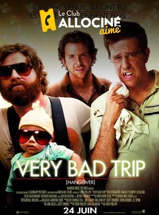 Affiche du film Very Bad Trip