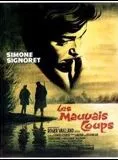 Affiche du film Les Mauvais Coups