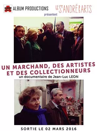 Affiche du film Un marchand, des artistes et des collectionneurs