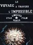 Affiche du film Le Voyage à travers l'impossible - Court Métrage