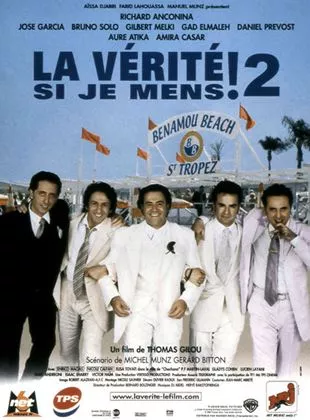 Affiche du film La Vérité si je mens ! 2