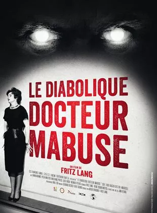 Affiche du film Le Diabolique Docteur Mabuse