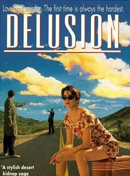Affiche du film Delusion