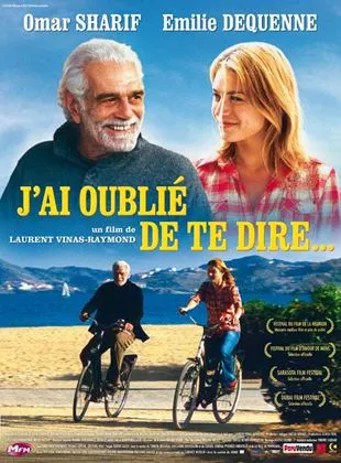 Affiche du film J'ai oublié de te dire