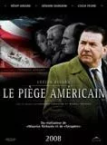 Affiche du film Le Piège américain