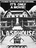 Affiche du film Last House on Dead End Street