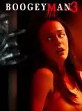 Affiche du film Boogeyman 3 - Le dernier cauchemar