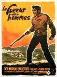 Affiche du film La Fureur des hommes