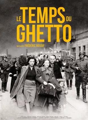 Affiche du film Le Temps du ghetto