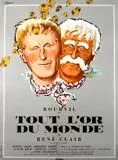 Affiche du film Tout l'or du monde