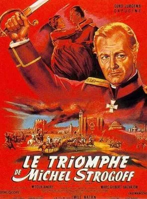 Affiche du film Le Triomphe de Michel Strogoff