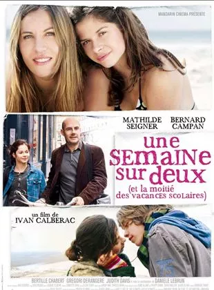 Affiche du film Une semaine sur deux (et la moitié des vacances scolaires)