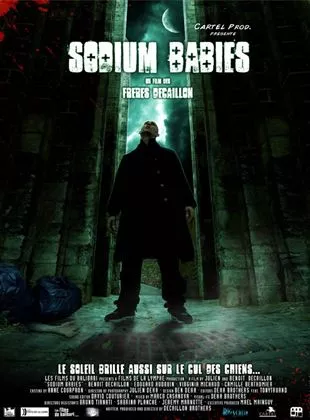 Affiche du film Sodium Babies