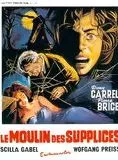 Affiche du film Le Moulin des supplices