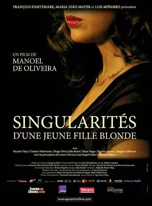 Affiche du film Singularités d'une jeune fille blonde