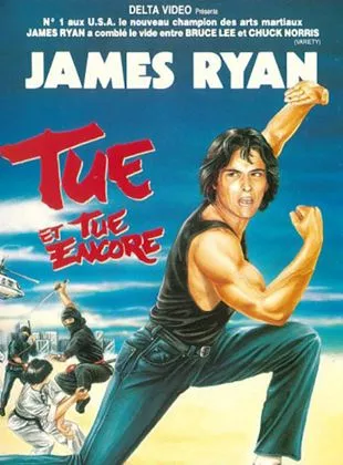 Affiche du film Tue et tue encore