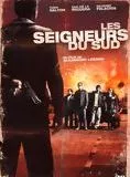 Affiche du film Les Seigneurs du sud