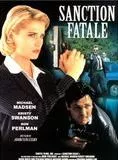 Affiche du film Sanction fatale