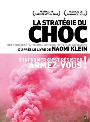 Affiche du film La Stratégie du choc