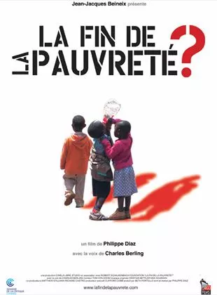 Affiche du film La Fin de la pauvreté ?