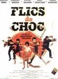 Affiche du film Flics de choc