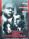 Affiche du film Témoin sous contrôle