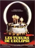 Affiche du film Les Tueurs de l'éclipse