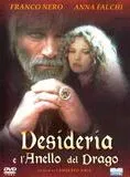 Affiche du film Desideria e l'anello del drago