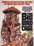 Affiche du film The Big Bird Cage