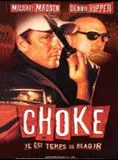 Affiche du film Choke