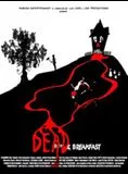 Affiche du film Dead and Breakfast
