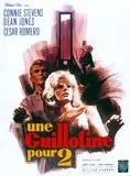Affiche du film Une Guillotine pour deux