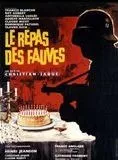 Affiche du film Le Repas des fauves