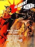 Affiche du film Le Chant du monde