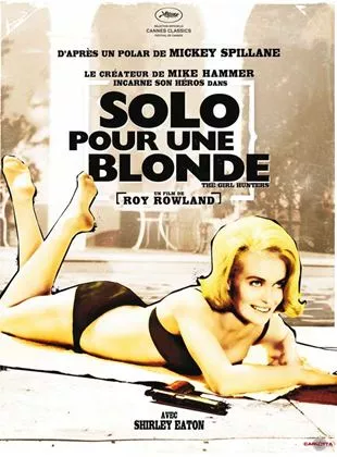Affiche du film Solo pour une blonde