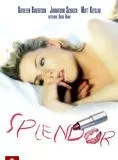 Affiche du film Splendeur