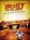 Affiche du film Dust to glory