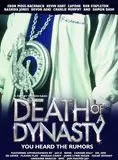 Affiche du film Death of a dynasty