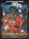 Affiche du film L'Aventure des Ewoks : la caravane du courage