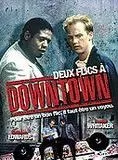 Affiche du film Deux flics à Downtown Affiche du film Deux flics à Downtown