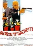 Affiche du film Du mou dans la gâchette