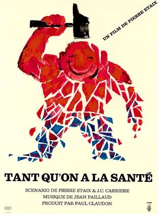 Affiche du film Tant qu'on a la santé