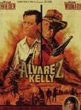 Affiche du film Alvarez Kelly