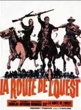 Affiche du film La Route de l'ouest