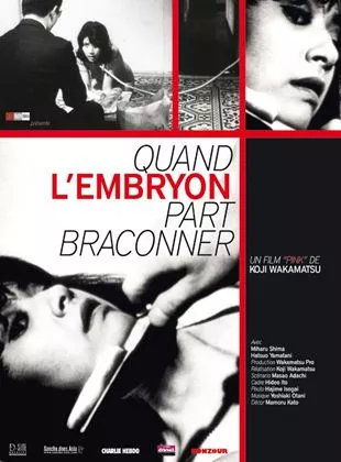 Affiche du film Quand l'embryon part braconner