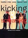 Affiche du film Kicking and Screaming